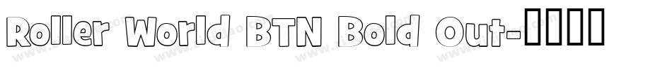 Roller World BTN Bold Out字体转换